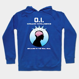 ORGANIC INTELLIGENCE - Mv1 Hoodie